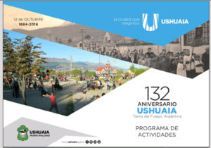 Ushuaia se prepara para sus 132 años de vida.