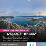 Comenzó el ciclo ‘Escapate a Ushuaia’ para promocionar el destino