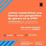 ¿Cómo construimos una ciencia con perspectiva de género en UTN?