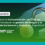 ZMA IT Solutions y BDO organizan webinar gratuito sobre la Comunicación A 7724 del BCRA