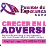 “Puentes de Esperanza”: mujeres que acompañan a otros pacientes oncológicos desde la fe, la empatía y la experiencia compartida